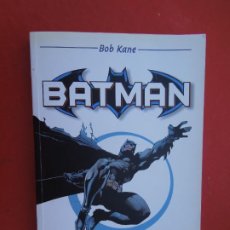 Tebeos: BATMAN - BOB KANE - CLASICOS DEL COMIC -2004. Lote 310301648