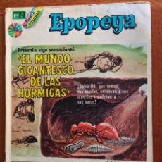 Tebeos: EPOPEYA, Nº 225. NOVARO - 1974. EL MUNDO GIGANTESCO DE LAS HORMIGAS. Lote 311163288