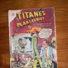 Tebeos: TITANES PLANETARIOS Nº58 ER 1958 NOVARO. Lote 311848023