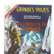 Tebeos: GRANDES VIAJES 45: LA CONQUISTA DEL HIMALAYA, 1966, NOVARO, MUY BUEN ESTADO. COLECCIÓN A.T.. Lote 325124103