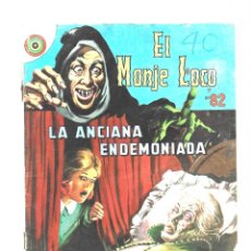 Tebeos: EL MONJE LOCO 82: LA ANCIANA ENDEMONIADA, 1969, REVISTAS POPULARES. COLECCIÓN A.T.. Lote 339896773