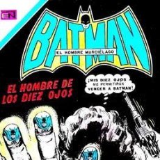 Tebeos: BATMAN EL HOMBRE DE LOS DIEZ OJOS. Lote 362212375