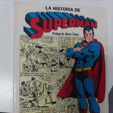 Tebeos: SUPERMAN. LA HISTORIA DE