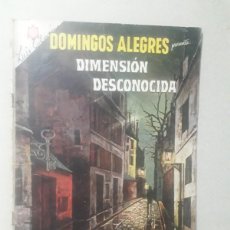 Tebeos: DOMINGOS ALEGRES N° 543 - DIMENSIÓN DESCONOCIDA - ORIGINAL EDITORIAL NOVARO. Lote 400712704