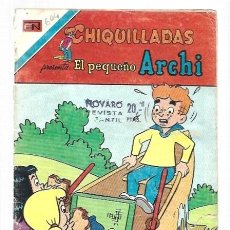 Tebeos: CHIQUILLADAS 2-604: EL PEQUEÑO ARCHI, 1978, NOVARO. COLECCIÓN A.T.. Lote 401277269