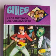 Tebeos: GILLES Nº 7 - Y LOS MISTERIOS DEL OBSERVATORIO - JEAN-CLAUDE DERET - 1978 EDICIONES TORAY. Lote 401288974