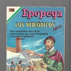 Tebeos: EPOPEYA 142: LOS PERIÓDICOS, 1ª PARTE, 1970, NOVARO, MUY BUEN ESTADO. COLECCIÓN A.T.