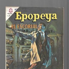 Tebeos: EPOPEYA 92: EL ESCORIAL, 1966, NOVARO, BUEN ESTADO. COLECCIÓN A.T.