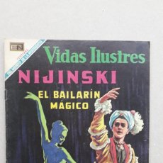 Tebeos: VIDAS ILUSTRES N° 217 - NIJINSKI EL BAILARÍN MÁGICO! - ORIGINAL EDITORIAL NOVARO