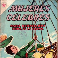 Tebeos: MUJERES CÉLEBRES NOVARO : SARA BERNHARDT REINA DE LA ESCENA (1963)