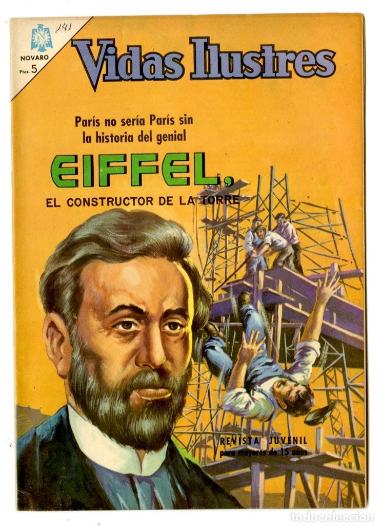 Tebeos: Vidas Ilustres - Eiffel, el Constructor de la Torre n.141 - Novaro (B29) - Foto 1
