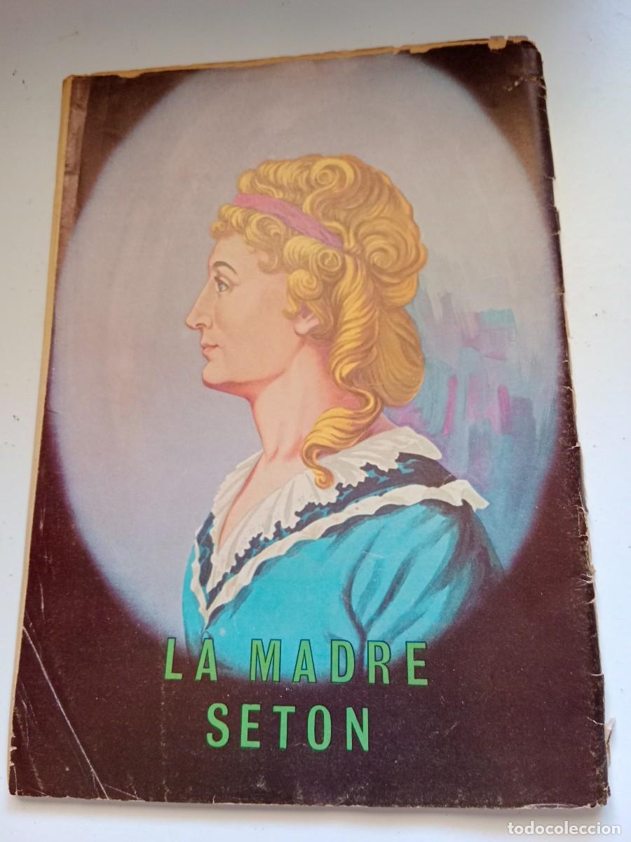 Tebeos: VIDAS EJEMPLARES. NOVARO. LA MADRE SETON - Foto 2