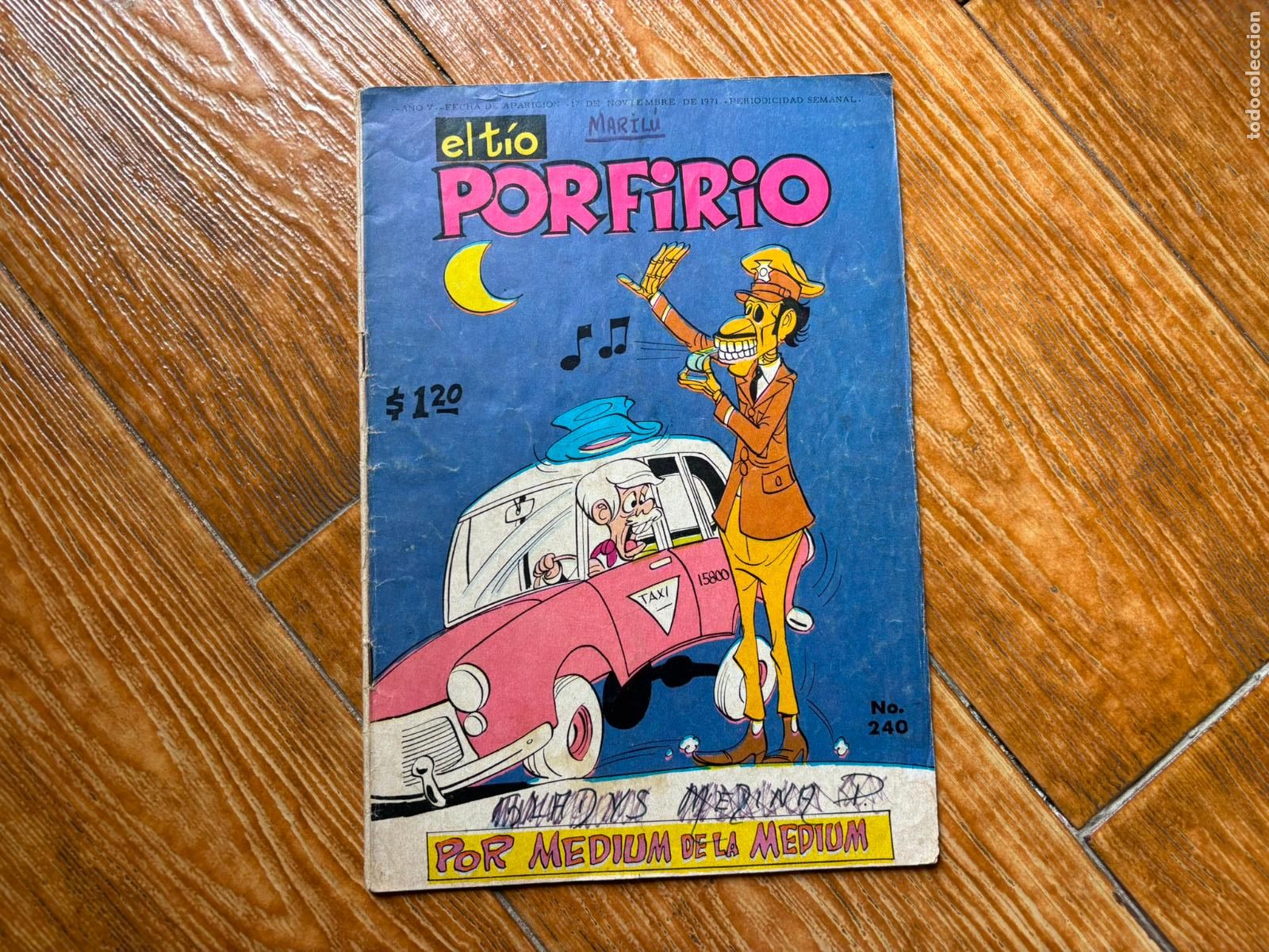Tebeos: EL TIO PORFIRIO N&ordm; 240 MEXICO RARO
