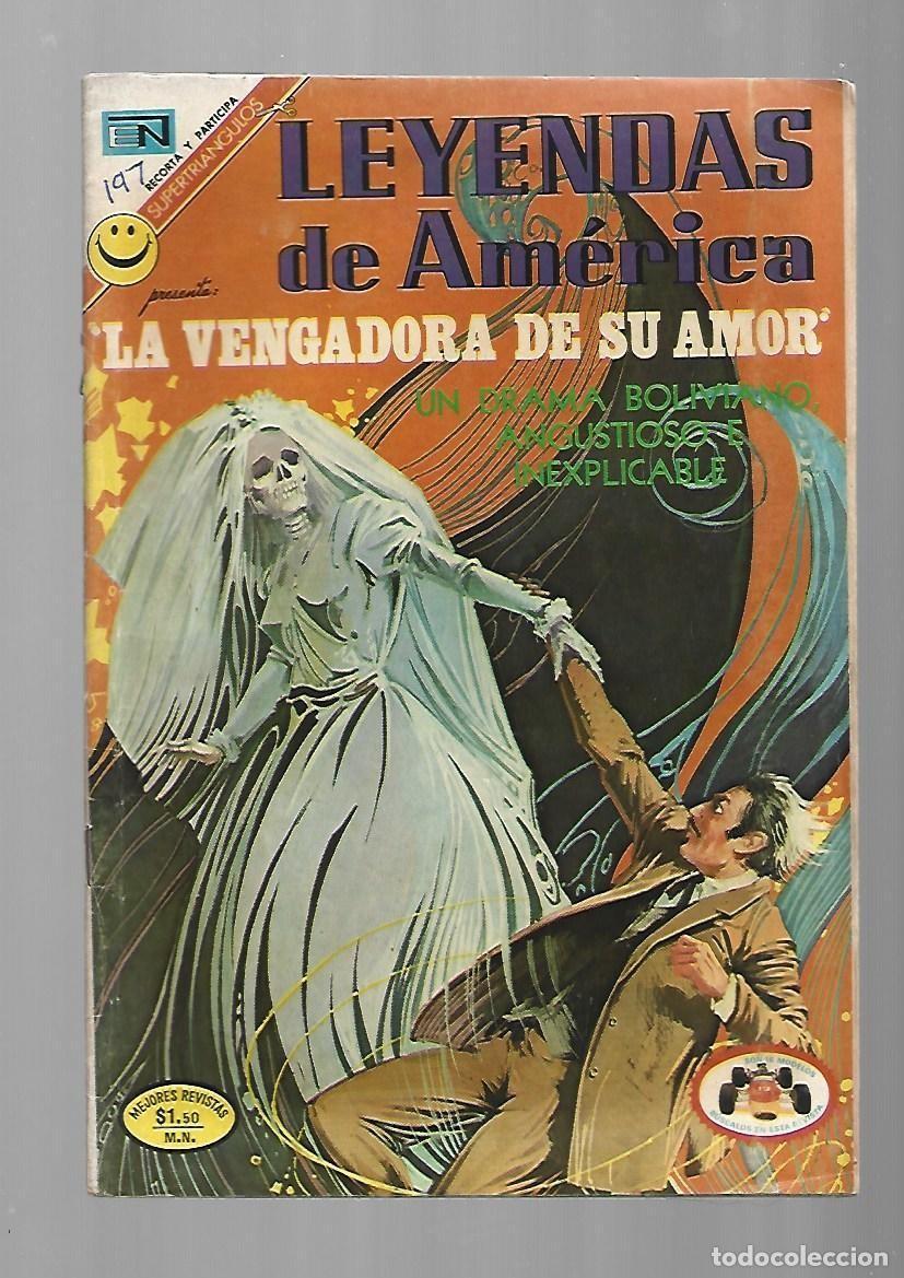 Tebeos: Leyendas de Am&eacute;rica, 197: la vengadora de su amor, 1972, Novaro, muy buen estado
