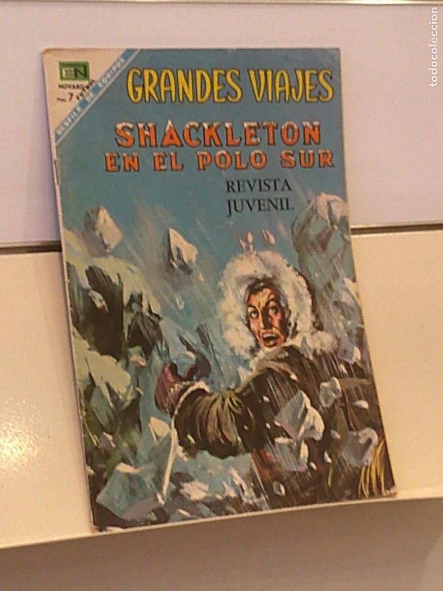 Tebeos: GRANDES VIAJES A&Ntilde;O VI N&ordm; 64 SHACKLETON EN EL POLO SUR - NOVARO 1968