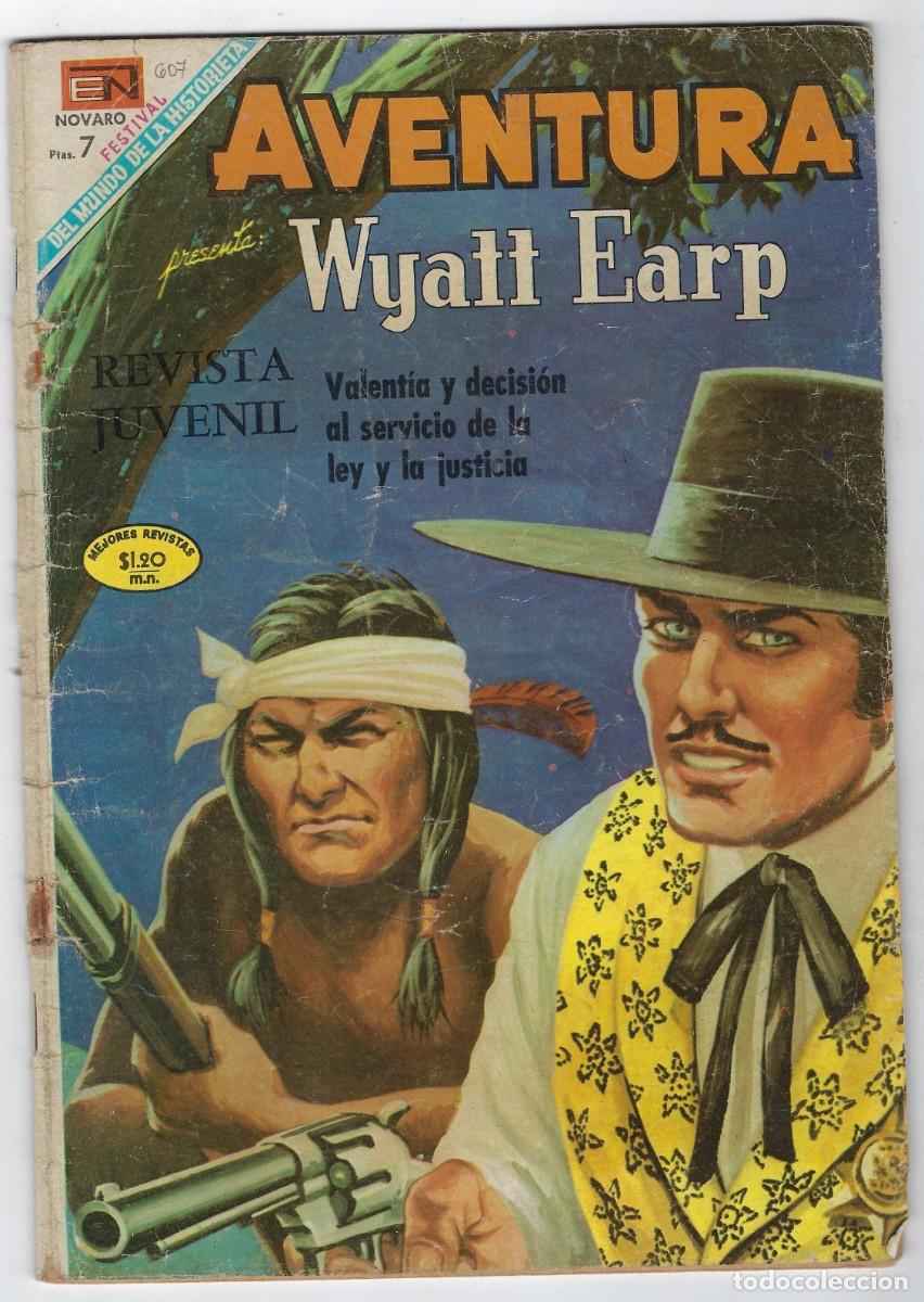 Tebeos: AVENTURA PRESENTA: WYATT EARP - A&Ntilde;O XVI - N&ordm; 607 - AGO. 26 DE 1969 *** EDITORIAL NOVARO ***