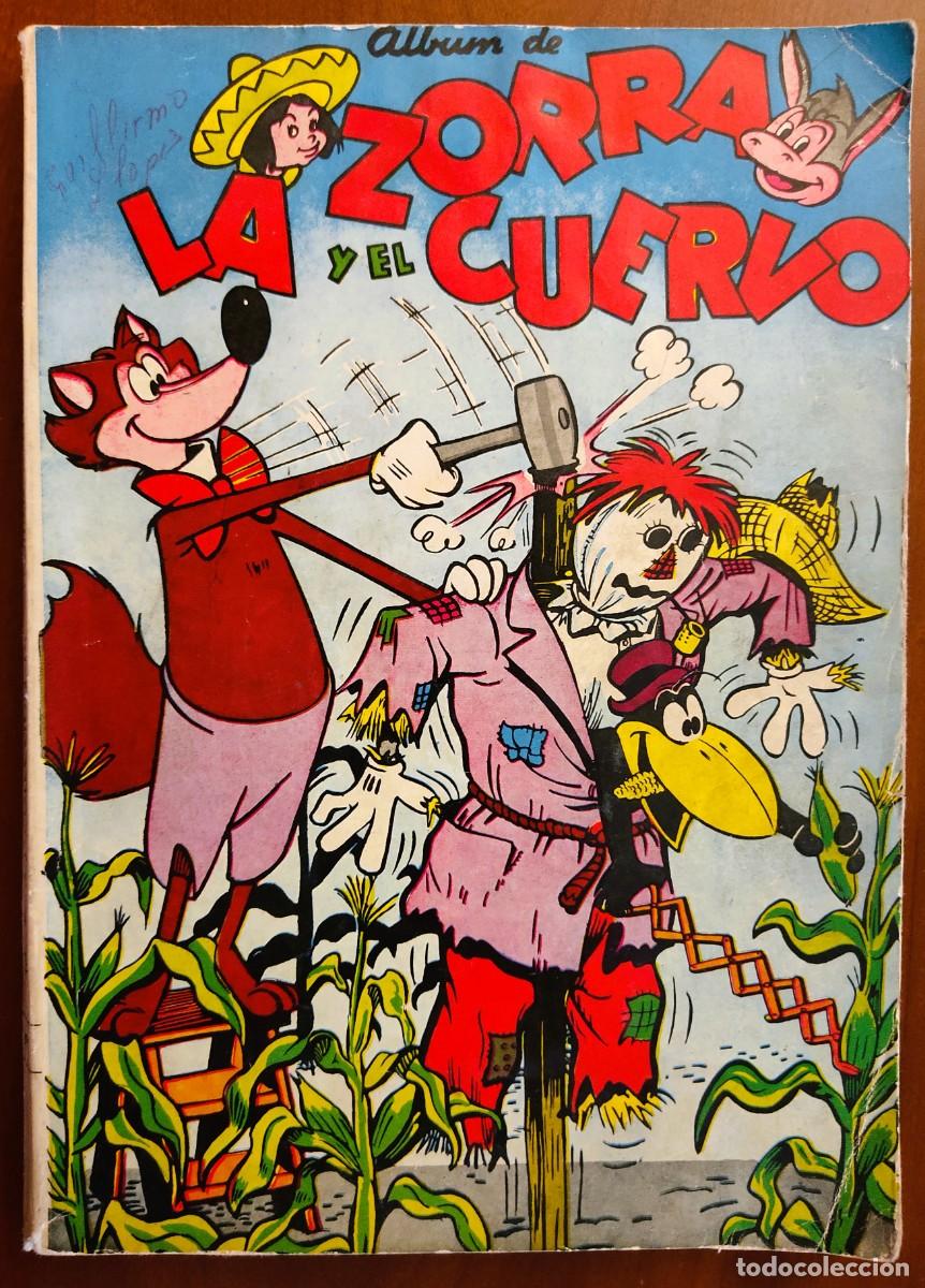 Tebeos: ALBUM DE LA ZORRA Y EL CUERVO CON LOS N&Uacute;MEROS 58, 59, 60, 61 Y 62 A&Ntilde;O 1957 EDICIONES RECREATIVAS