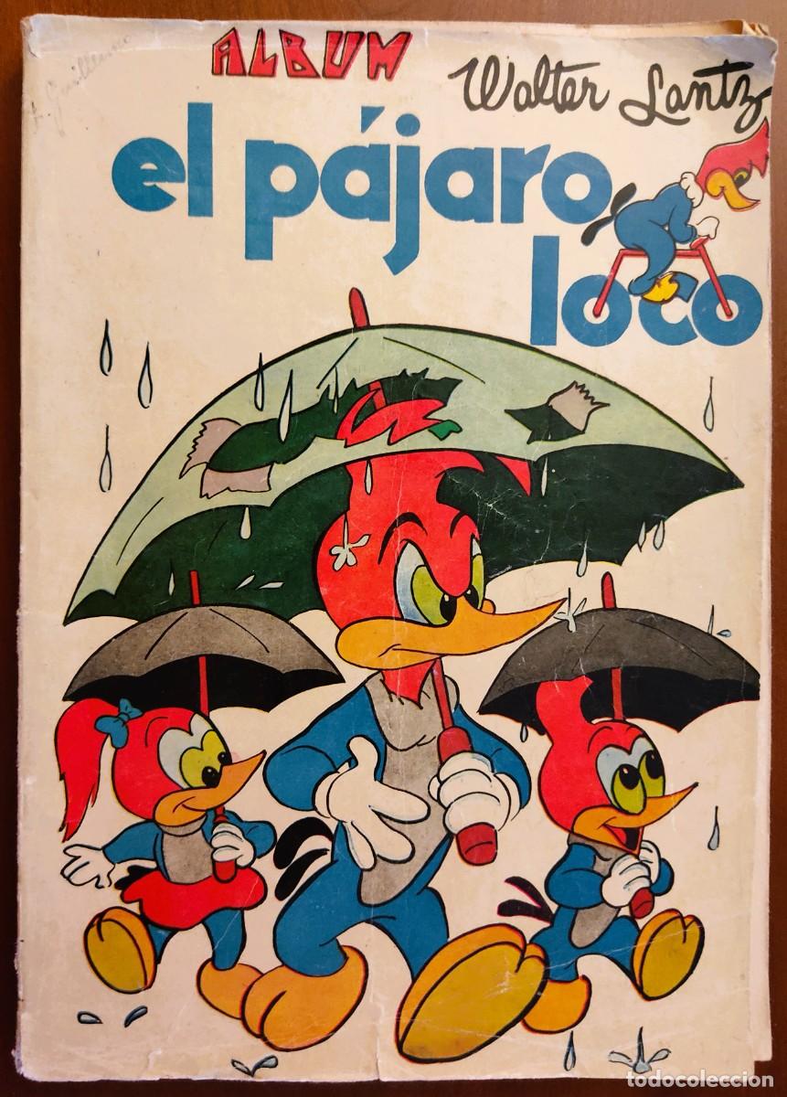 Tebeos: ALBUM EL P&Aacute;JARO LOCO - COLECCI&Oacute;N DE ALBUMES INFANTILES N&ordm; 31 - EDICIONES RECREATIVAS