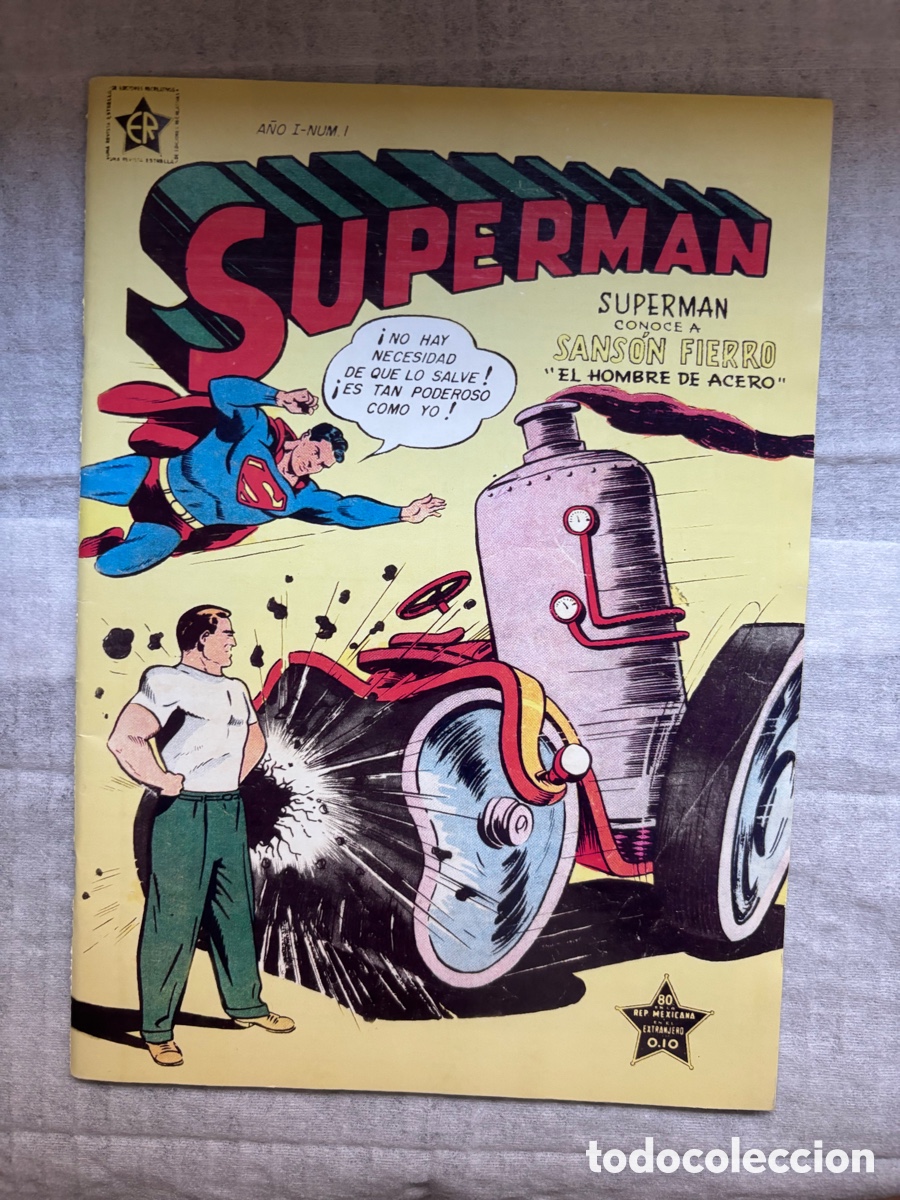 Tebeos: Comic a&ntilde;o 1 numero 1 Superman conoce a Sans&oacute;n Fierro &rdquo;El hombre de acero&rdquo;, Novaro