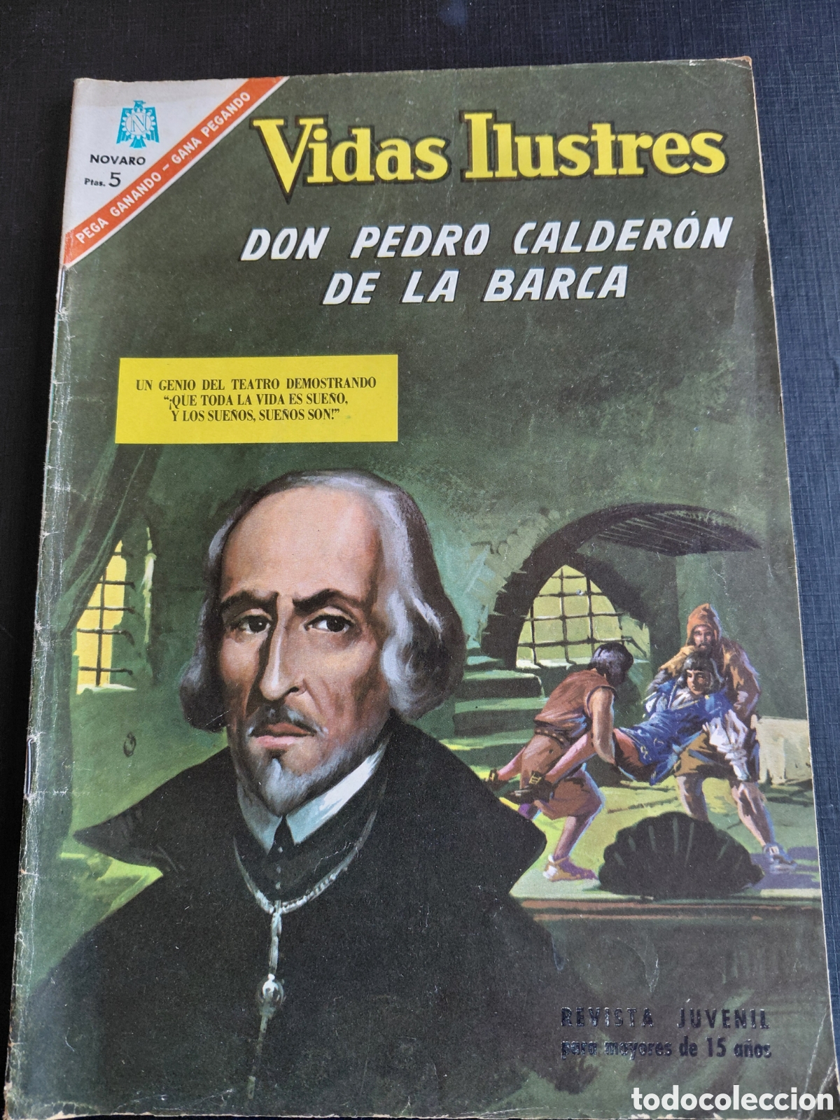 Tebeos: VIDAS ILUSTRES- NOVARO- DON PEDRO CALDERON DE LA BARCA