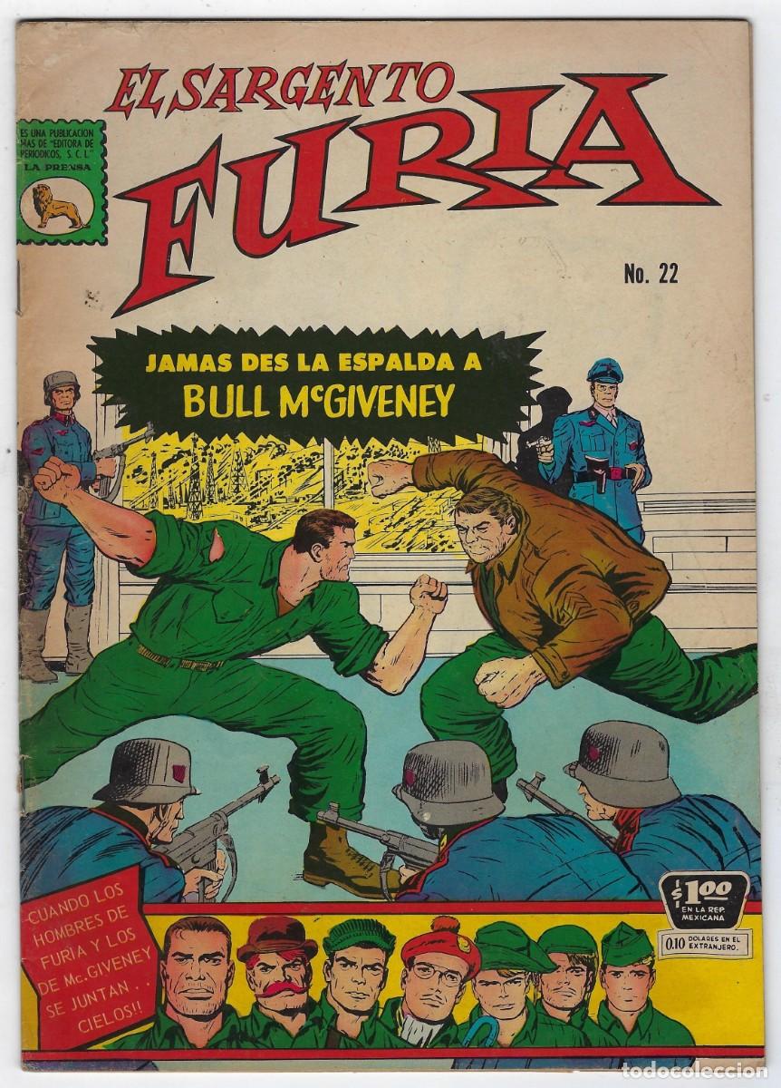 Tebeos: EL SARGENTO FURIA - N&ordm; 22, MARZO 31 DE 1967 ***EDITORIAL LA PRENSA M&Eacute;XICO***