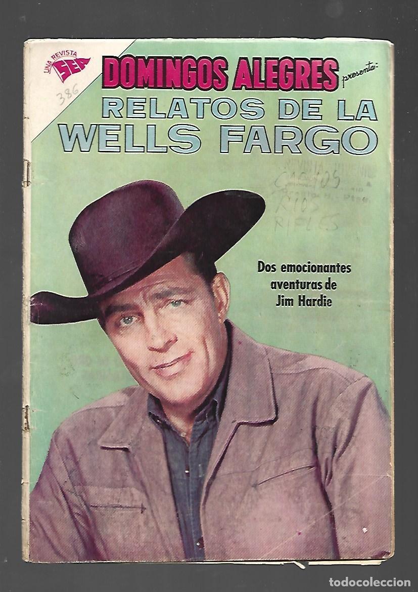 Tebeos: Domingos alegres, 386: relatos de la Well Fargo, 1961, SEA, muy buen estado