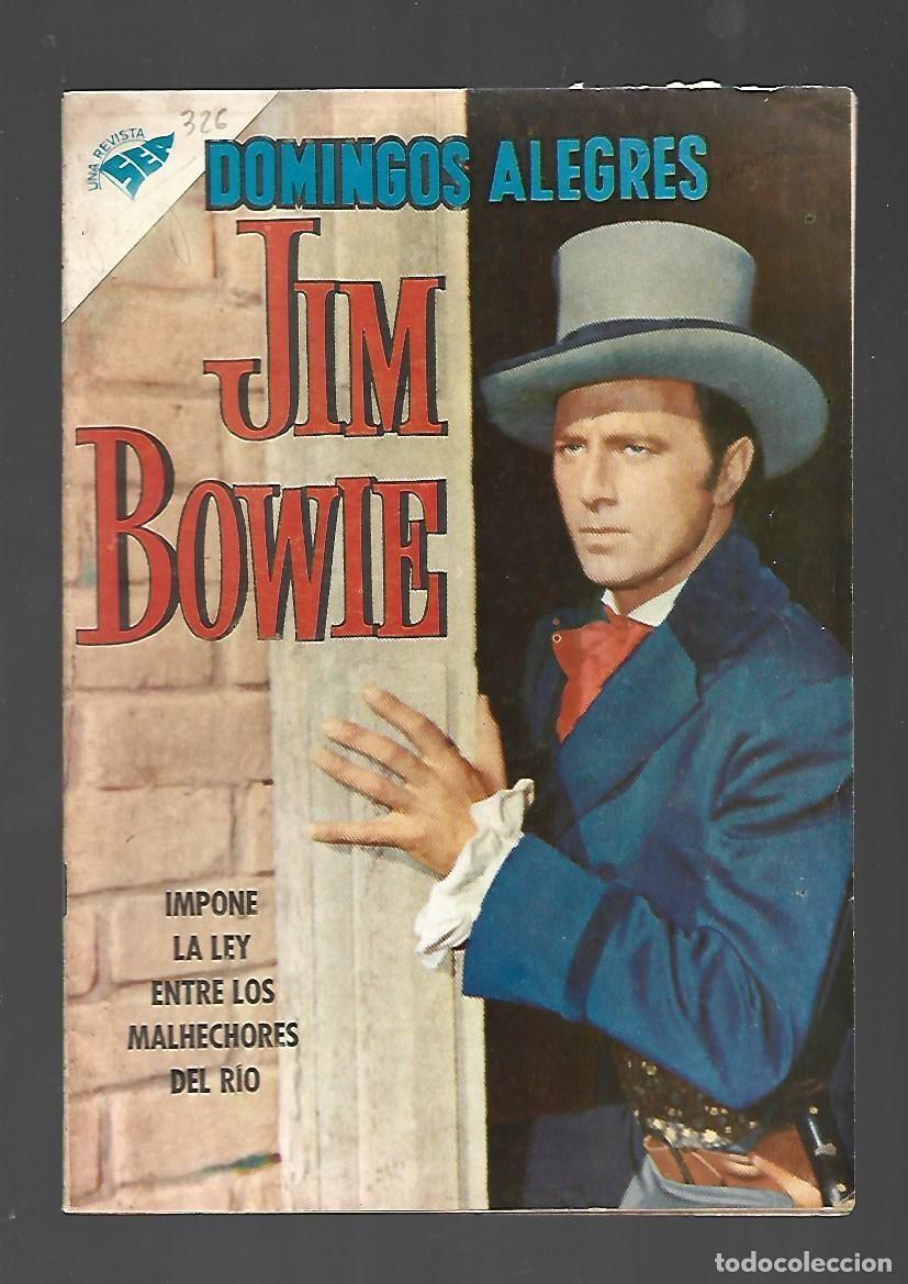 Tebeos: Domingos alegres, 326: Jim Bowie, 1960, SEA, muy buen estado