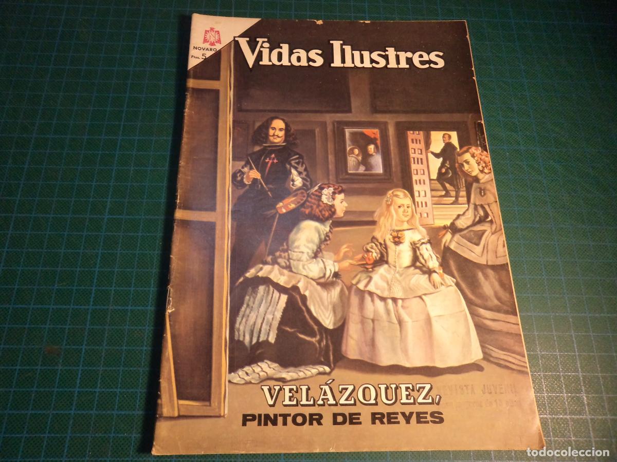 Tebeos: Vidas Ilustres. N&ordm; 108. Velazquez. Novaro. Es el de la foto.