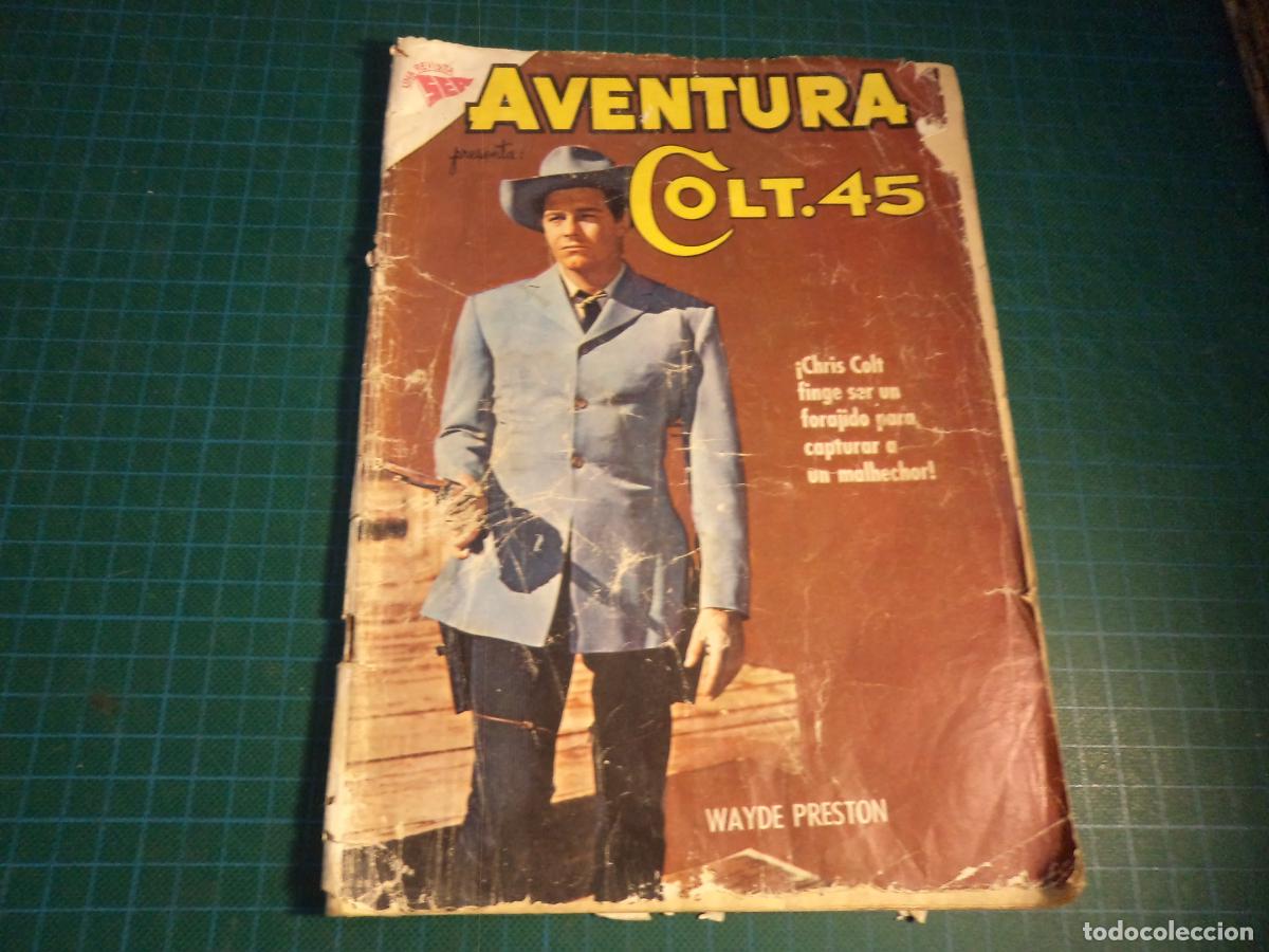 Tebeos: Aventura. N&ordm; 203. Colt 45. Novaro. Completo pero castigado
