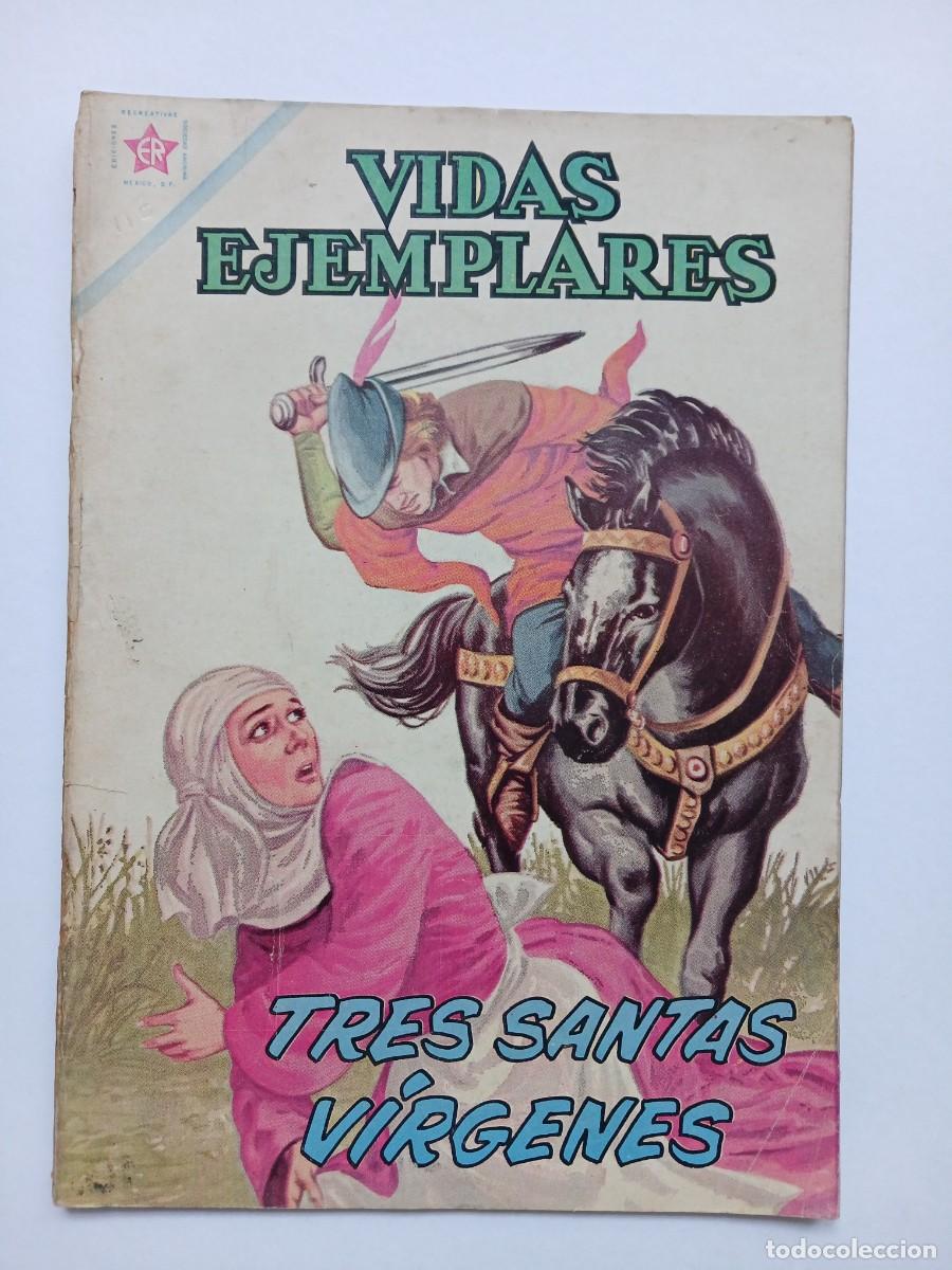 Tebeos: Vidas Ejemplares n&deg; 118 (1962) - Tres Santas V&iacute;rgenes! - original editorial Novaro