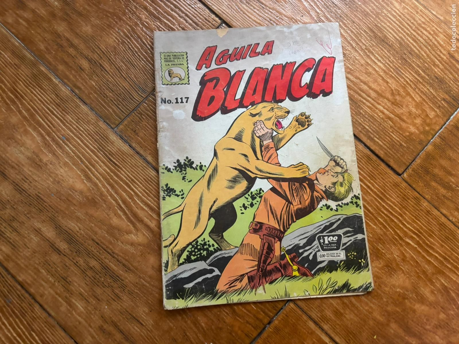 Comics: AGUILA BLANCA N&ordm; 117 EDITORIAL LA PRENSA 1962 MEXICO