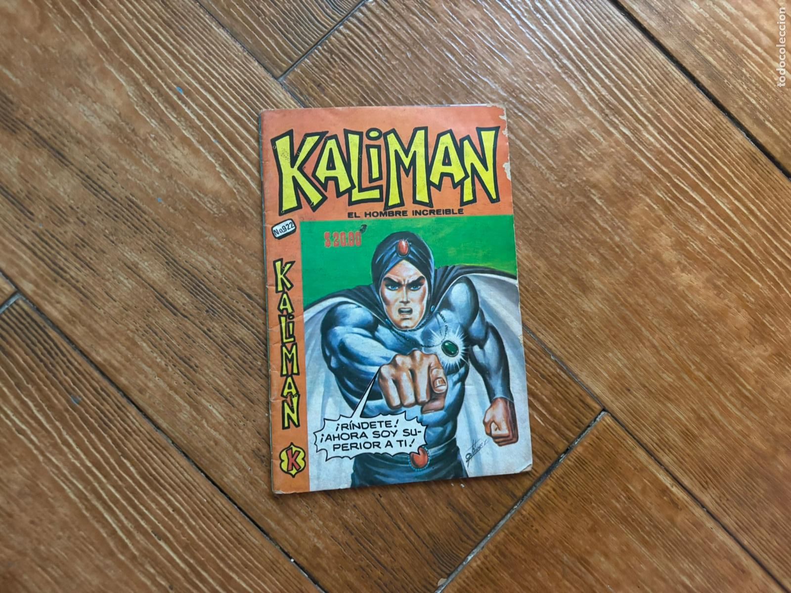 Tebeos: KALIMAN EL HOMBRE INCREIBLE N&ordm; 922
