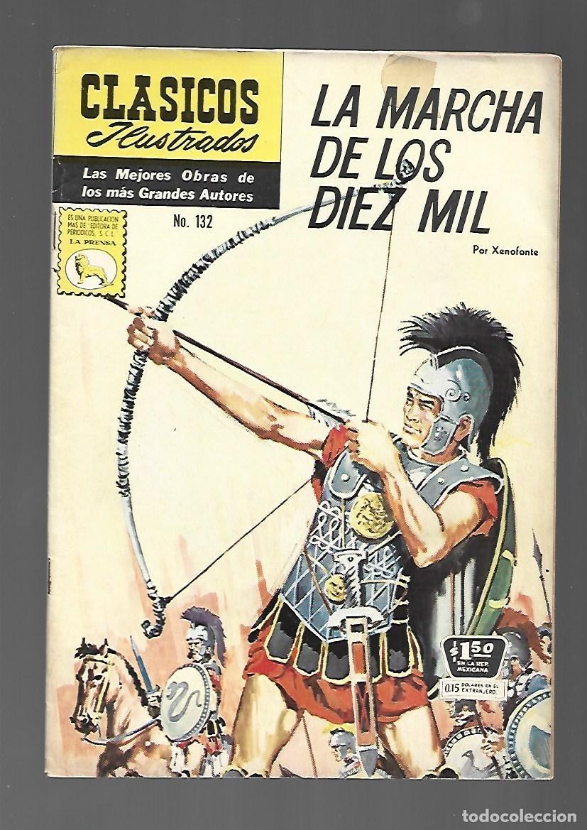 Tebeos: Cl&aacute;sicos ilustrados, 132: la marcha de los diez mil, 1965, La Prensa, buen estado