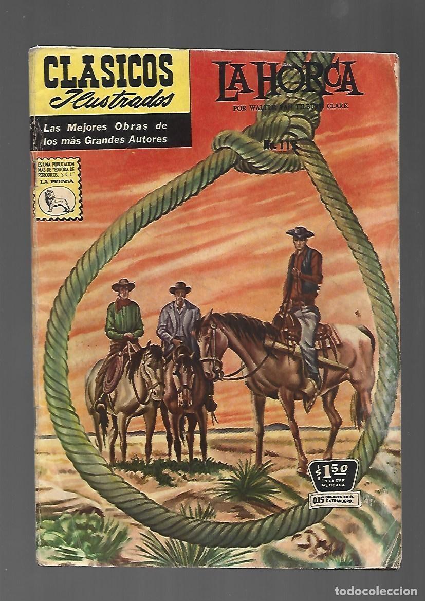 Tebeos: Cl&aacute;sicos ilustrados, 113: la horca 1961, La Prensa, buen estado