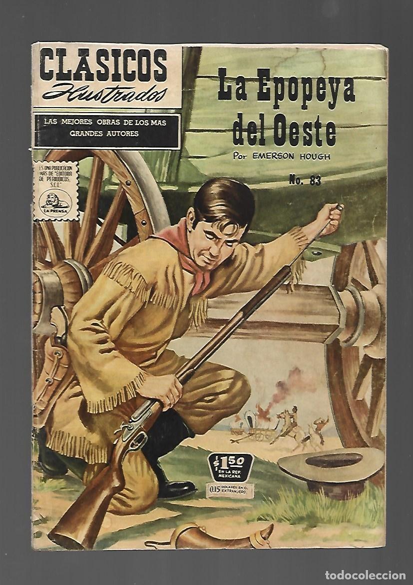 Tebeos: Cl&aacute;sicos ilustrados, 83: la epopeya del oeste 1959, La Prensa, buen estado