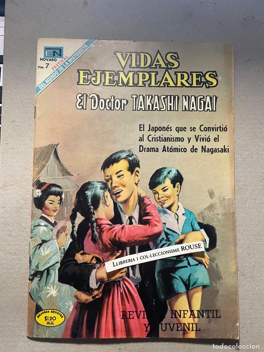 Comics: VIDAS EJEMPLARES - NOVARO - EL DOCTOR TAKASHI NAGAI - A&Ntilde;O XVI - N&ordm; 298 - 1969 - 32 PAG. - 25,5X17,5