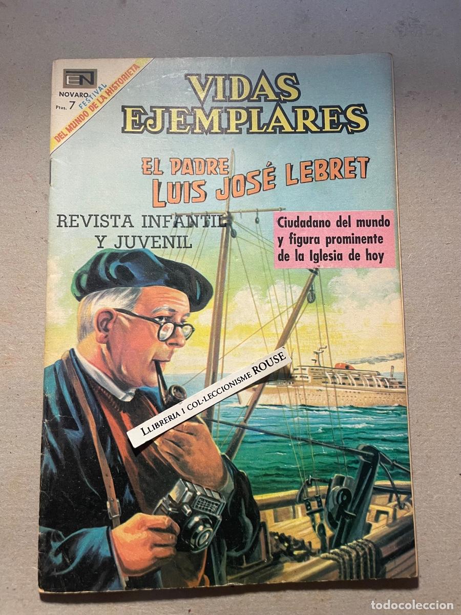 Comics: VIDAS EJEMPLARES - NOVARO - EL PADRE LUIS JOS&Eacute; LEBRET , CIUDADANO DEL MUNDO A&Ntilde;O XVI - N&ordm; 294 -