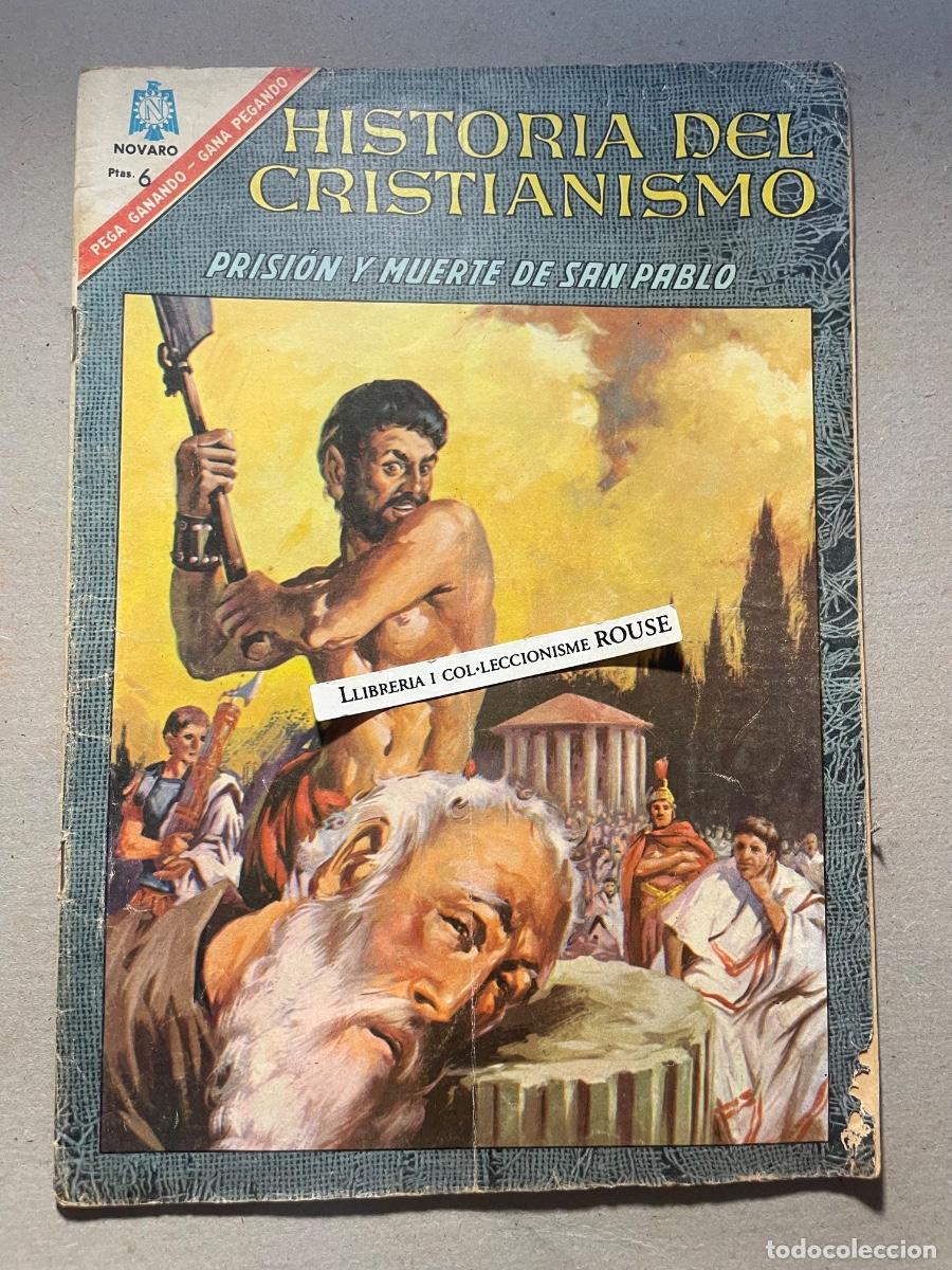 Tebeos: HISTORIA DEL CRISTIANISMO - NOVARO - PRISI&Oacute;N Y MUERTE DE SAN PABLO