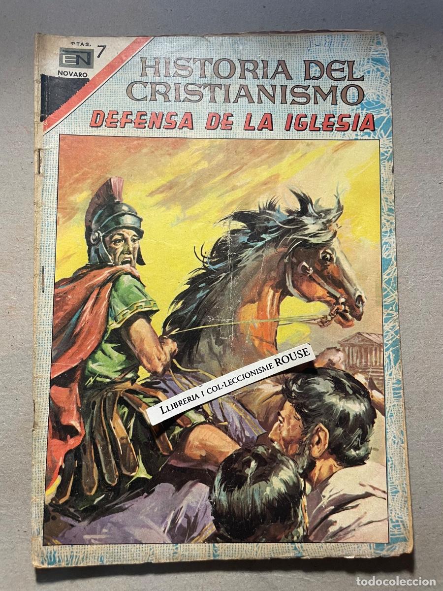 Tebeos: HISTORIA DEL CRISTIANISMO - NOVARO - DEFENSA DE LA IGLESIA