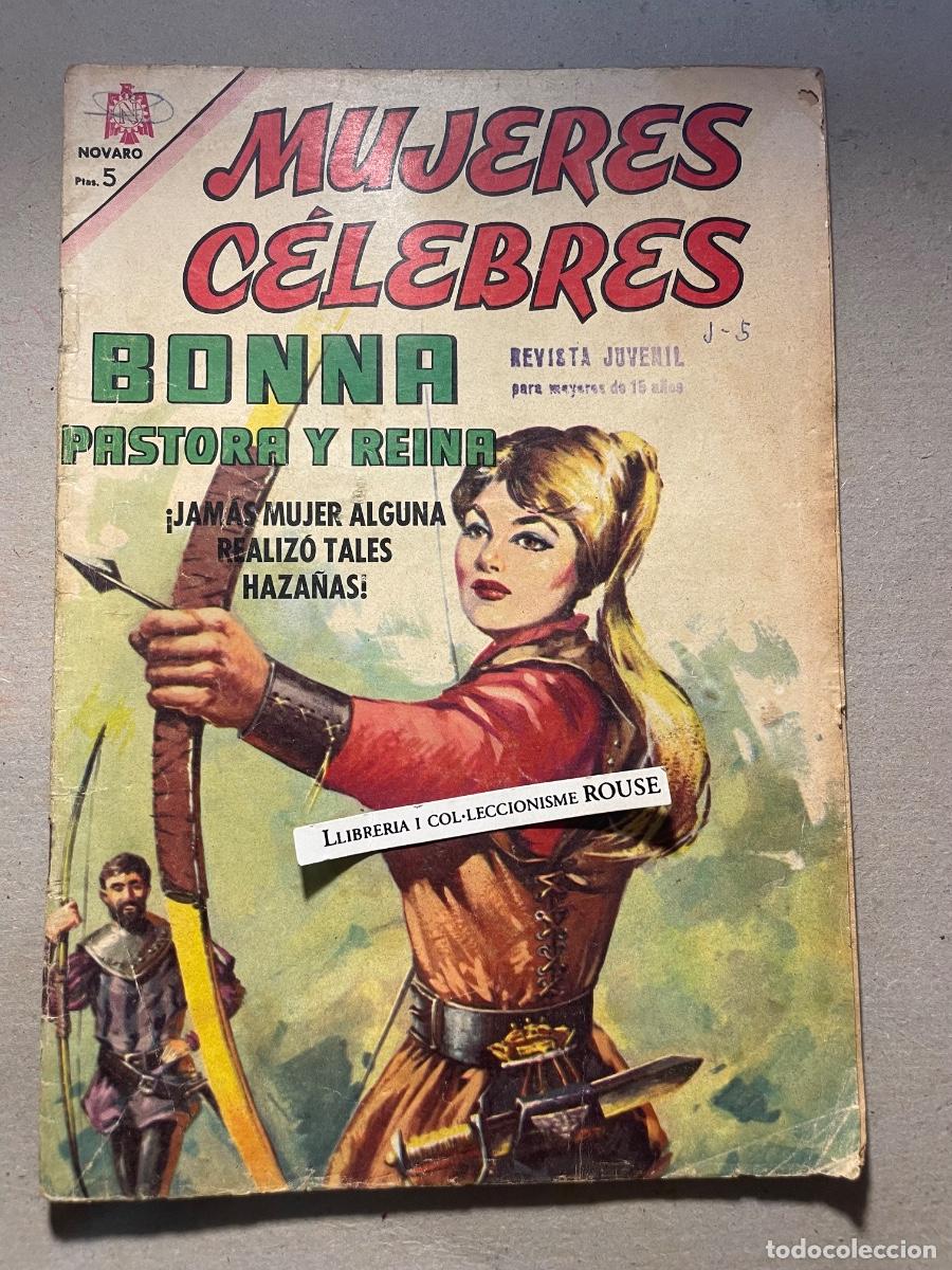 Tebeos: MUJERES C&Eacute;LEBRES - NOVARO - BONNA PASTORA Y REINA , JAMAS MUJER ALGUNA REALIZ&Oacute; TALES HAZA&Ntilde;AS