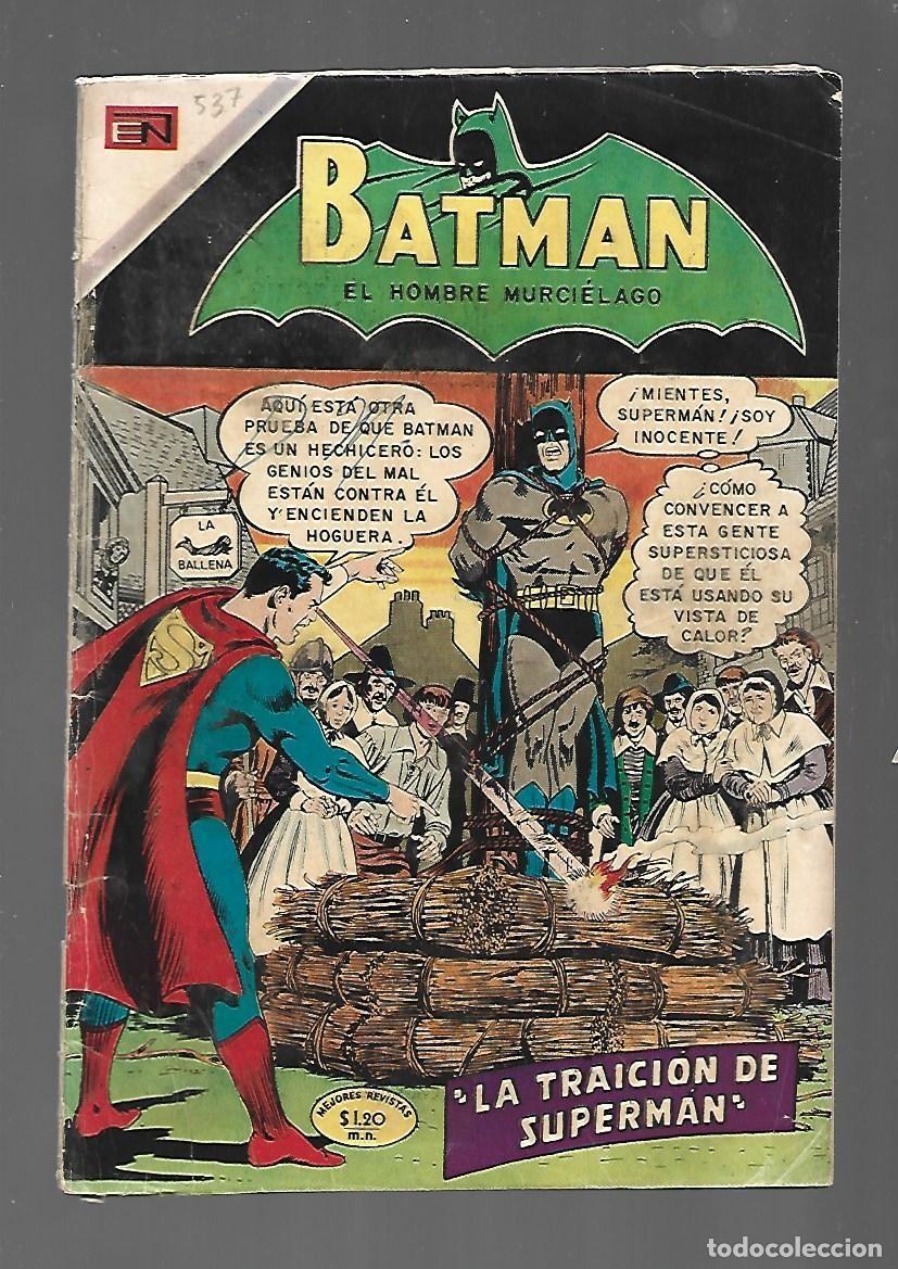 Tebeos: Batman, 537: la traici&oacute;n de Superman, 1970, Novaro, buen estado
