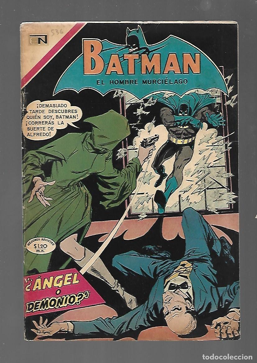 Tebeos: Batman, 536: &iquest;&Aacute;ngel o demonio?, 1970, Novaro, buen estado
