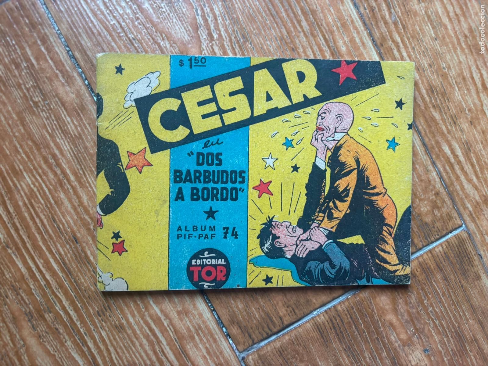 Tebeos: CESAR ALBUM PIF PAF 74 EDITORIAL TOR