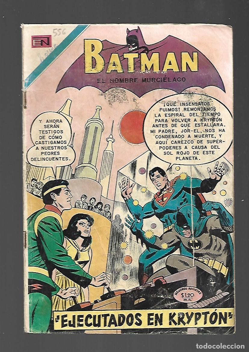 Tebeos: Batman, 556: ejecutados en Krypton, 1970, Novaro., buen estado