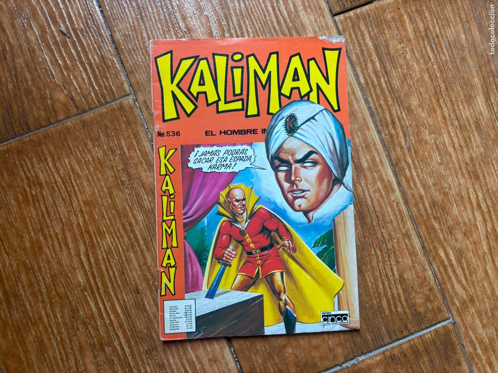 Tebeos: KALIMAN EL HOMBRE INCREIBLE N&ordm; 536 EDICIONES CINCO