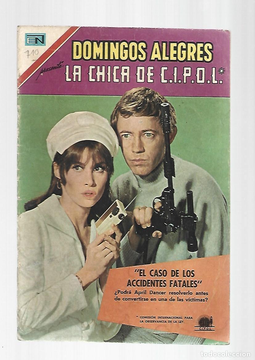 Tebeos: Domingos alegres, 710: la chica de C.I.P.O.L., 1967, Novaro, buen estado