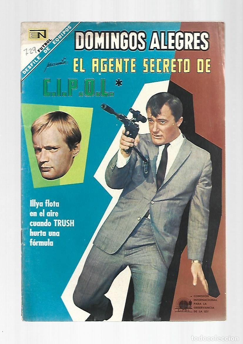 Tebeos: Domingos alegres, 729: el agente secreto de C.I.P.O.L., 1968, Novaro, muy buen estado