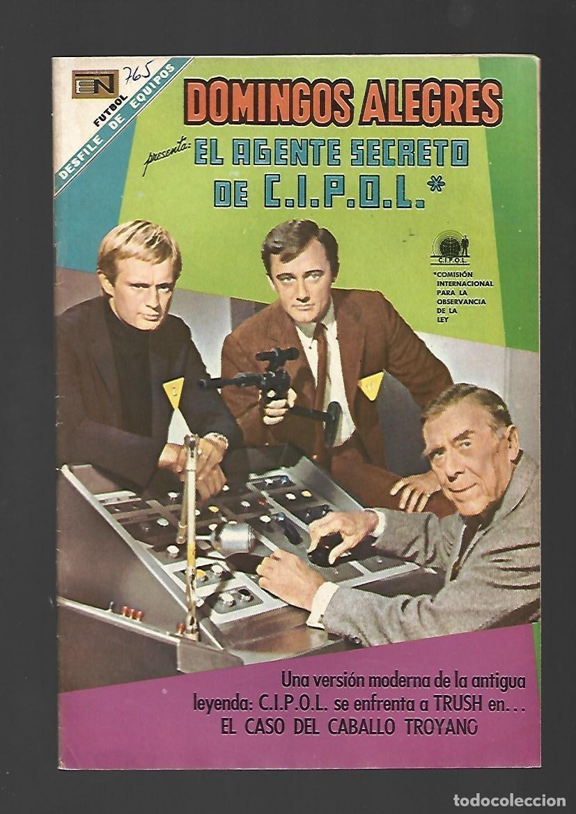 Tebeos: Domingos alegres, 765: el agente secreto de C.I.P.O.L., 1968, Novaro, muy buen estado