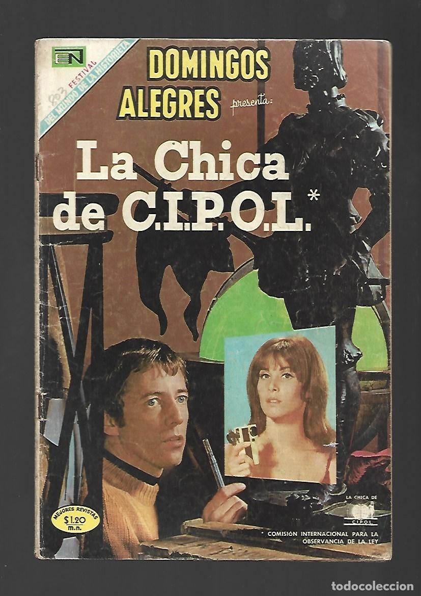 Tebeos: Domingos alegres, 803: la chica de C.I.P.O.L., 1969, Novaro, buen estado