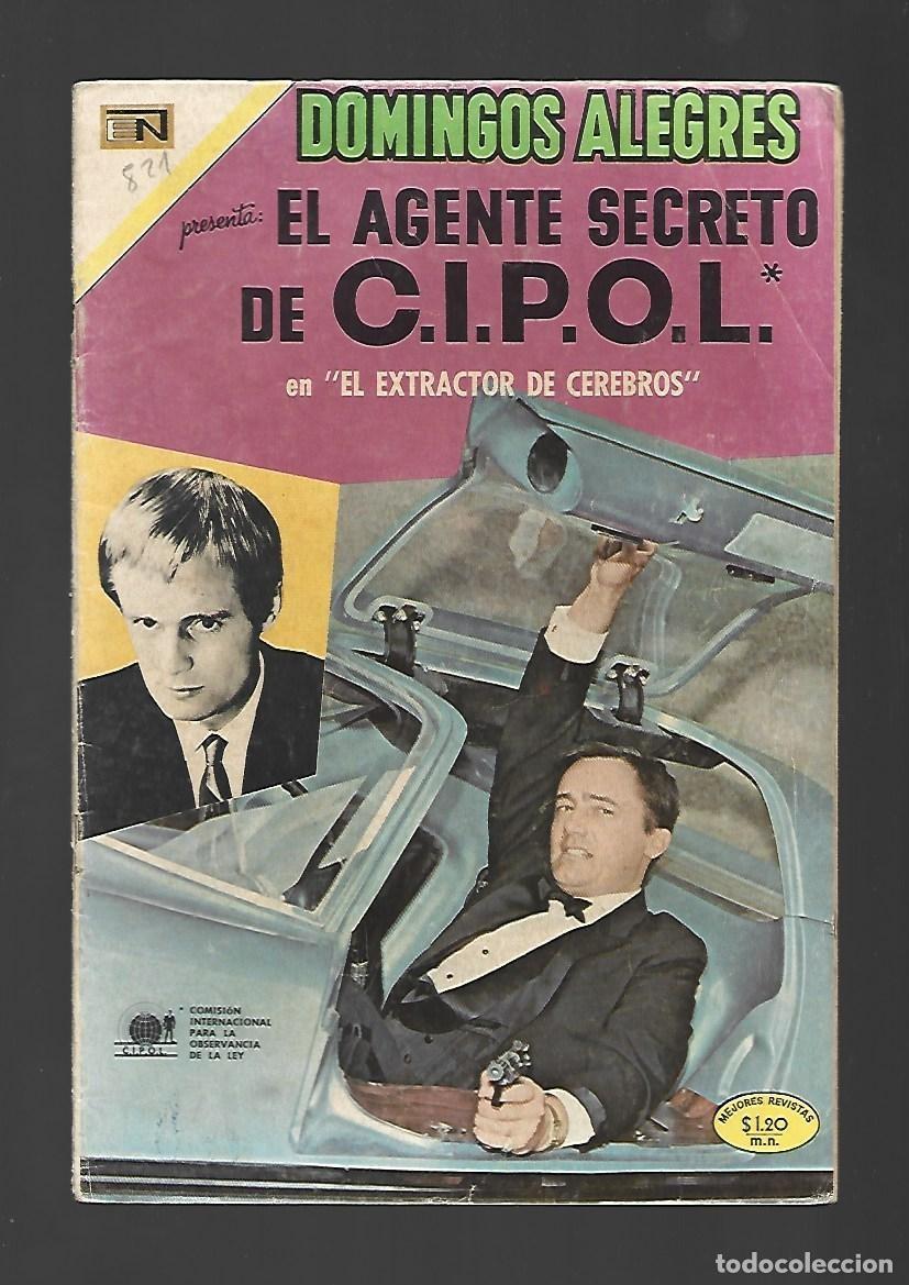 Tebeos: Domingos alegres, 821: el agente secreto de C.I.P.O.L. 1969, Novaro, buen estado